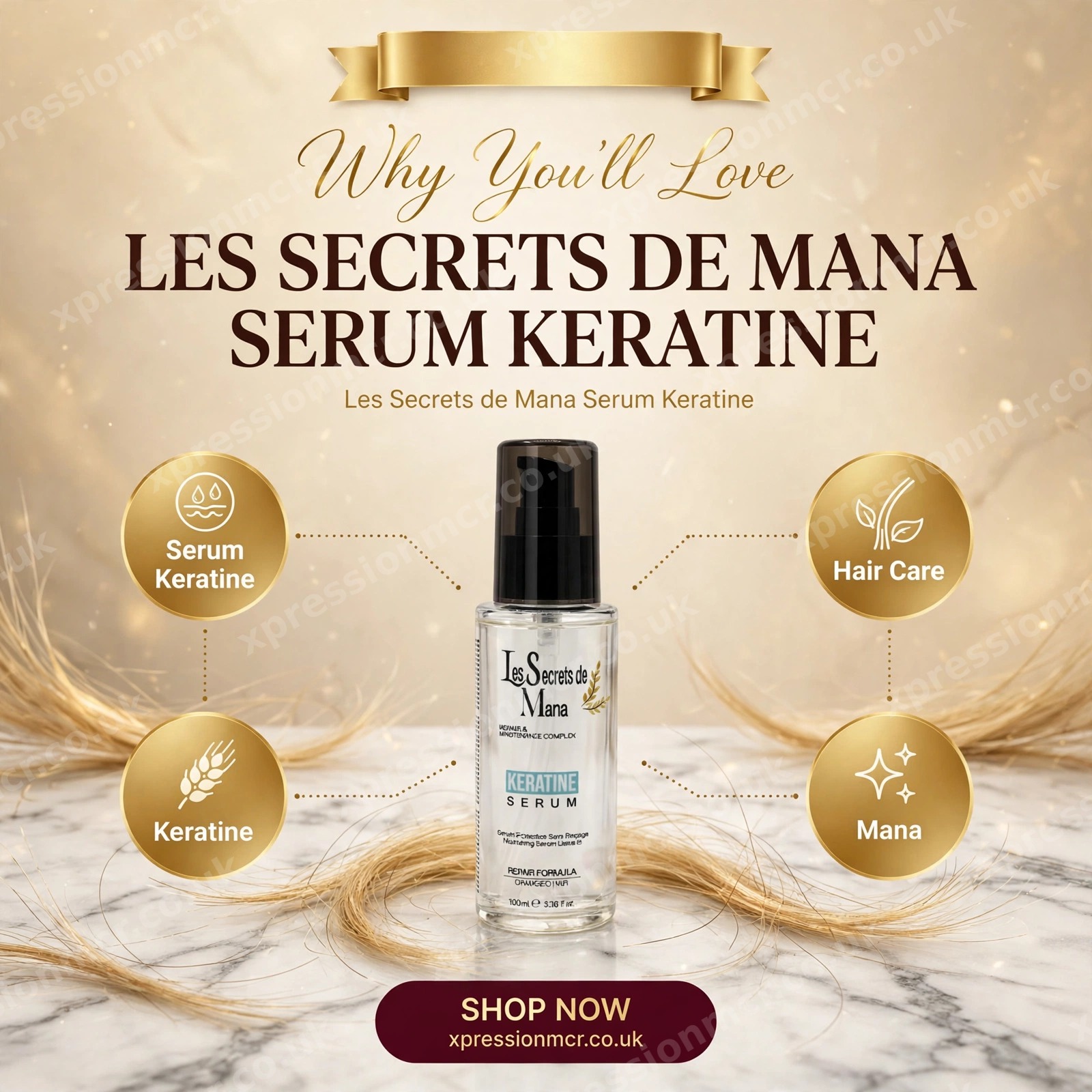 Les secrets de Mana Serum Keratine